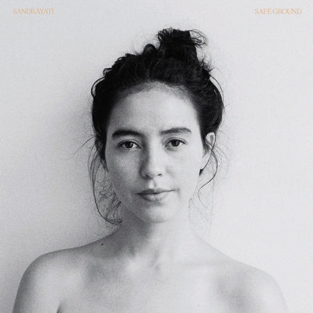 Sandrayati - Safe Ground