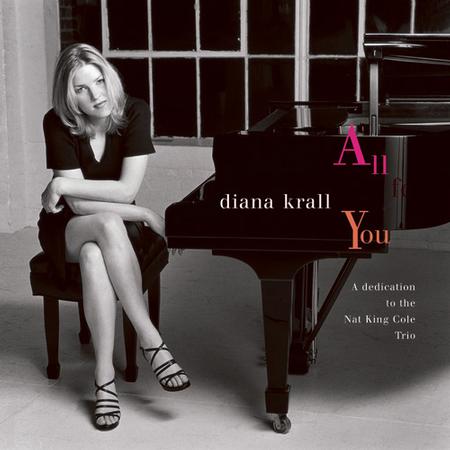 Diana Krall - All For You: A Dedication To The Nat King Cole Trio