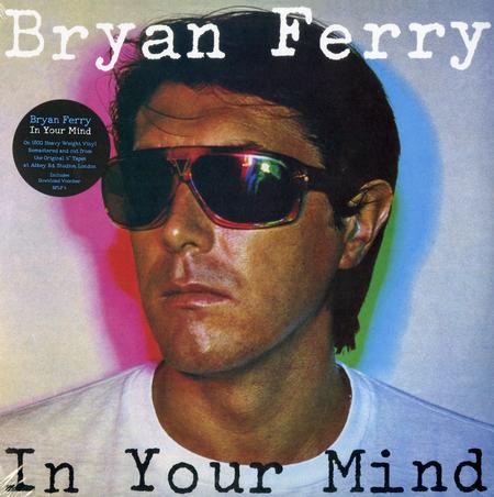 Bryan Ferry - In Your Mind