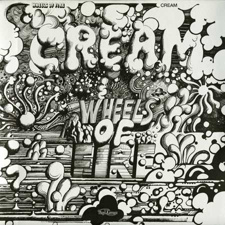 Cream - Wheels of Fire (studio version)