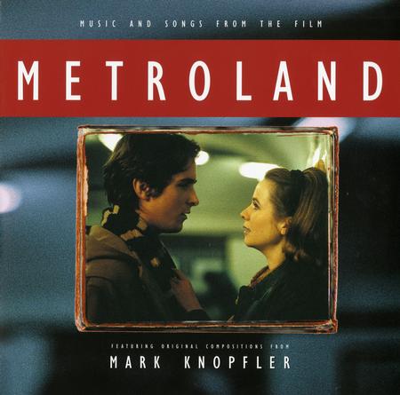 Mark Knopfler - Metroland