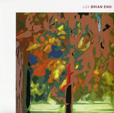 Brian Eno - Lux