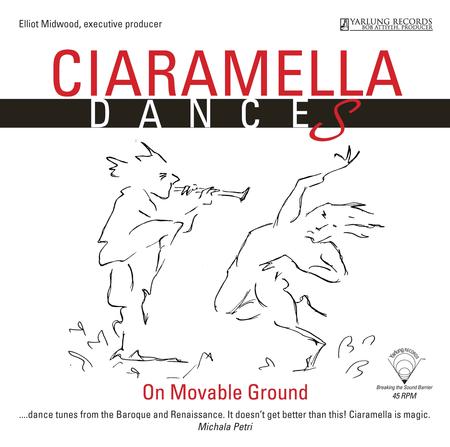 Ciaramella Ensemble Gilbert - Dances On Movable Ground