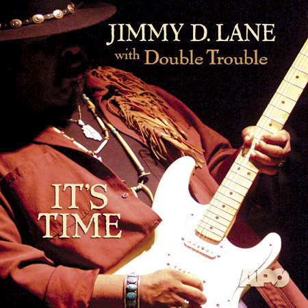 Jimmy D. Lane - It's Time