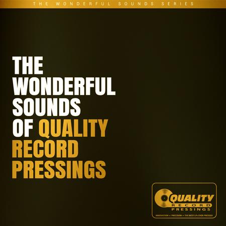Various Artists - The Wonderful Sounds Of Quality Record Pressings