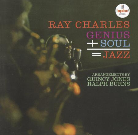 Ray Charles - Genius + Soul = Jazz