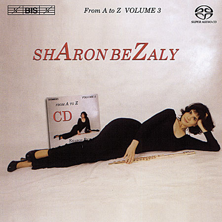 Sharon Bezaly, flute - From A to Z, Volume 3