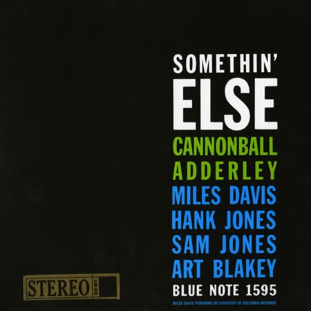 somethin else stereo cannonball adderley