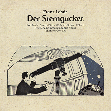 Johannes Goritzki - Franz Lehar: Der Sterngucker
