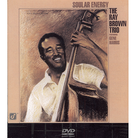 The Ray Brown Trio - Soular Energy