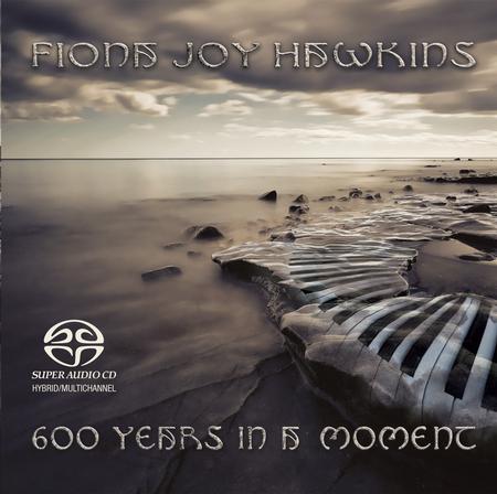 Fiona Joy - 600 Years In A Moment