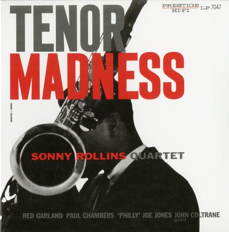 Sonny Rollins - Tenor Madness