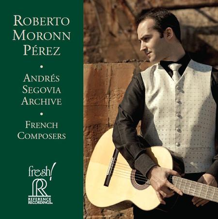 Roberto Moronn Perez - Andreas Segovia Archives-French Composers