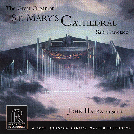 John Balka - The Great Organ at St. Mary's Cathedral