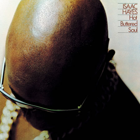 Isaac Hayes - Hot Buttered Soul