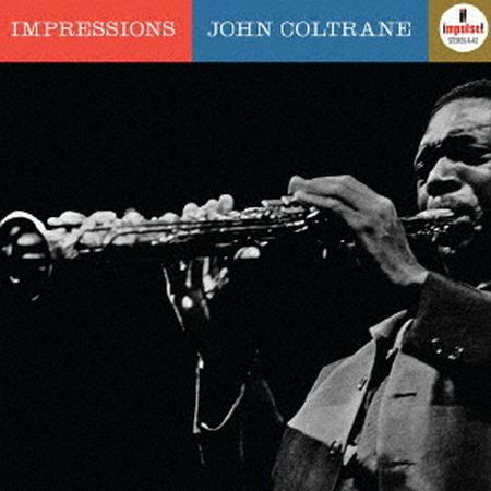 John Coltrane - Impressions
