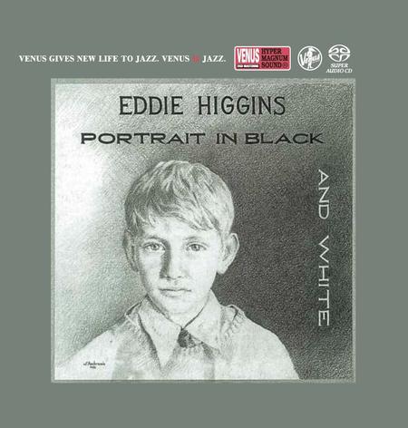 Eddie Higgins Trio - Portrait In Black And White
