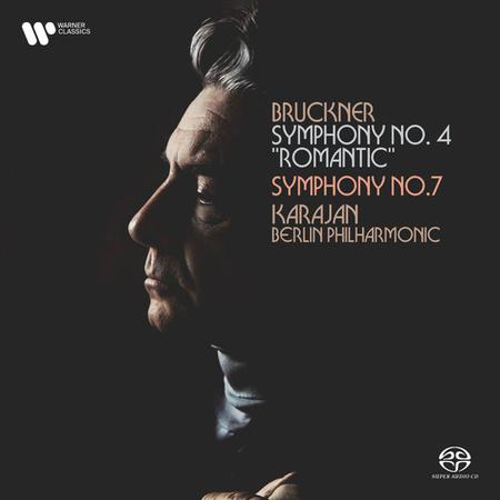 Herbert von Karajan, Berlin Philharmonic Orchestra - Bruckner: Symphonies Nos. 4 & 7