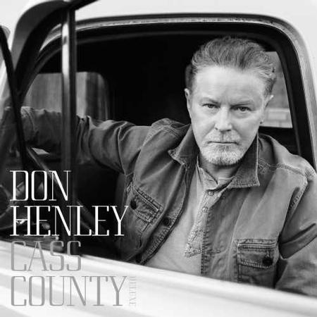 Don Henley - Cass County