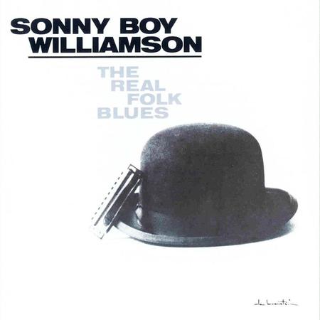 Sonny Boy Williamson - The Real Folk Blues
