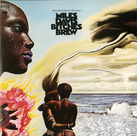 Miles Davis - Bitches Brew