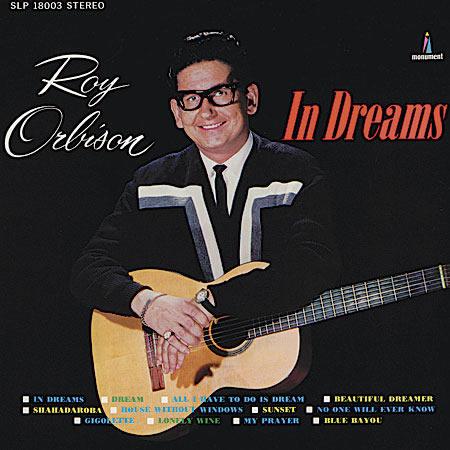 Roy Orbison - In Dreams