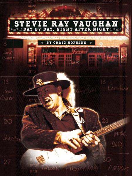 Craig Hopkins - Stevie Ray Vaughan: Day By Day, Night After Night