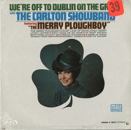 The Carlton Showband - We're Off To Dublin On The Green