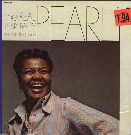 Pearl Bailey - The Real Pearl