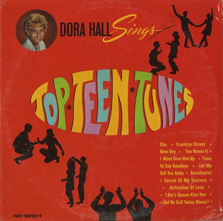 Dora Hall - Dora Hall Sings Top Teen Tunes
