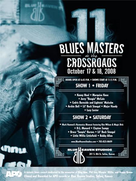 Blue Heaven Studios - Blues Masters at the Crossroads 11 (2008)  Poster - Autographed