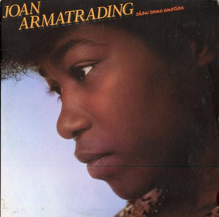 Joan Armatrading - Show Some Emotion
