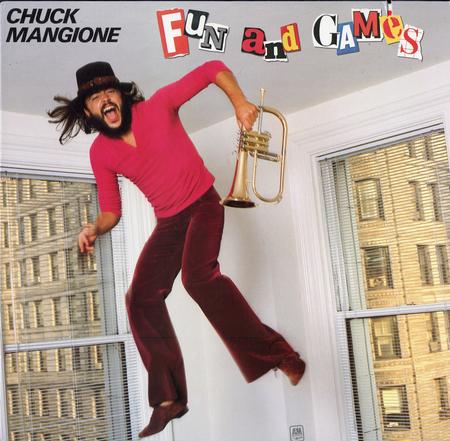Chuck Mangione - Fun and Games