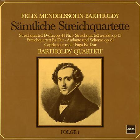 Bartholdy Quartett - Mendelssohn: Complete String Quartets Part 1