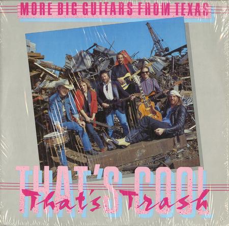More Big Guitars From Texas - That's Cool, That's Trash