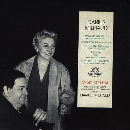 Janine Micheau, Milhaud, Orchestre de la Societe des Concerts du Conservatoire - Milhaud: Cantate Nuptiale etc.