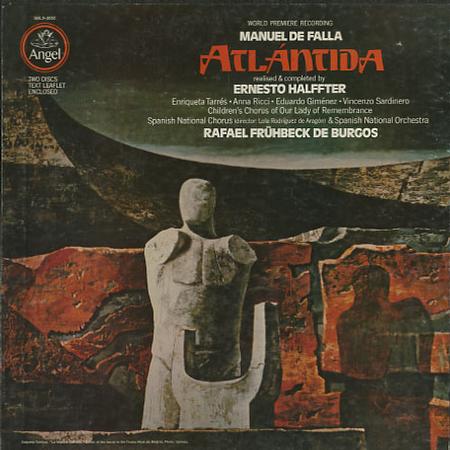 Tarres, Fruhbeck de Burgos, Spanish National Orchestra - De Falla: Atlantida