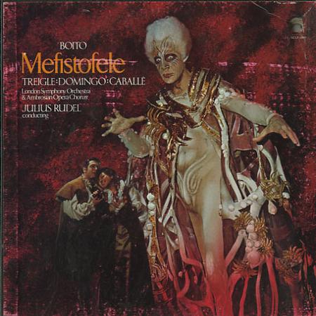 Treigle, Rudel, London Symphony Orchestra and Ambrosian Opera Chorus - Boito: Mefistofele