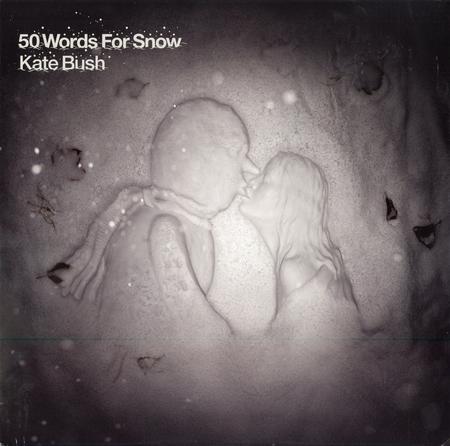 Kate Bush - 50 Words For Snow