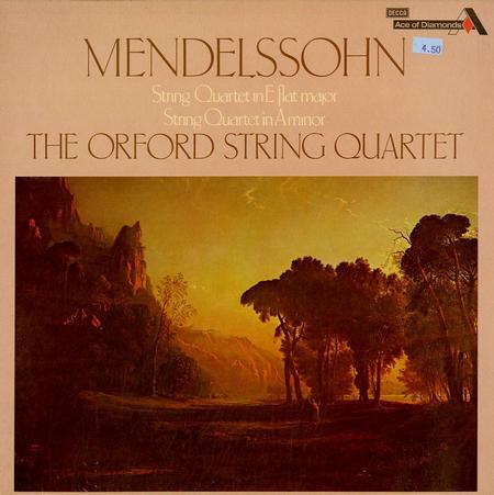 The Orford String Quartet - Mendelsson: String Quartet in EbMaj, String Quartet in Am