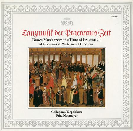 Fritz Neumeyer, Collegium Terpsichore - Praetorius: Daentze aus Terpsichore etc.
