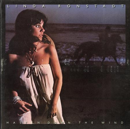 Linda Ronstadt - Hasten Down The Wind
