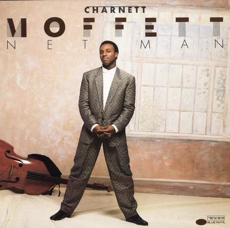 Charnett Moffett - Net Man