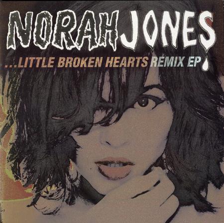 Norah Jones - Little Broken Hearts Remix EP