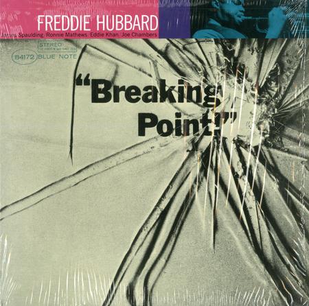Freddie Hubbard - Breaking Point