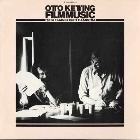 Otto Ketting - Film Music for 3 Films by Bert Haanstra