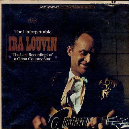 Ira Louvin - The Unforgettable Ira Louvin