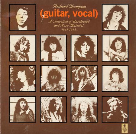 Richard Thompson - Guitar, Vocal