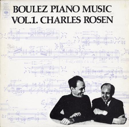 Charles Rosen - Boulez Piano Music Vol. 1