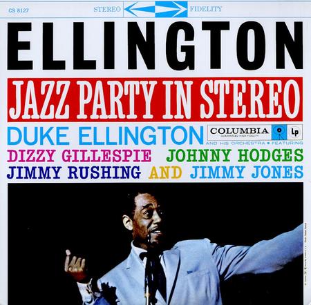 Duke Ellington and His Orchestra - Jazz Party In Stereo